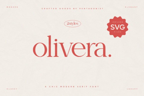 Olivera: The Sophisticated Serif for Luxury Branding